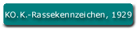 Quelle: Zuchtbuch des Deutschen Kartells f�r Hundewesen (DKH.) E.V. I. Band der Abteilung Komondore, Kuvasz (ungarische Hirtenhunde), Pulis (ungarische Sch�ferhunde) des Komondor-Klub (KO.K.), Stand am 31. Mai 1929, Gauting bei M�nchen